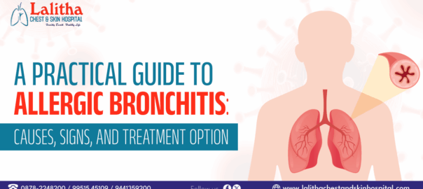 A Practical Guide to Allergic Bronchitis: Causes, Symptoms & More