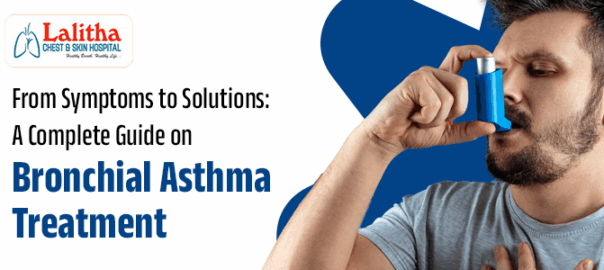 Bronchial Asthma Explained: Symptoms, Diagnosis & Treatment